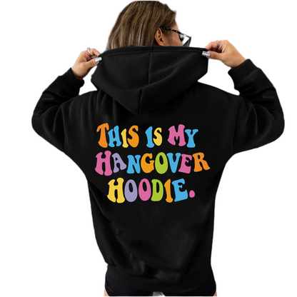 Women’s “THIS IS MY HANGOVER HOODIE” – Oversized Drop Shoulder Hoodie with Back Print